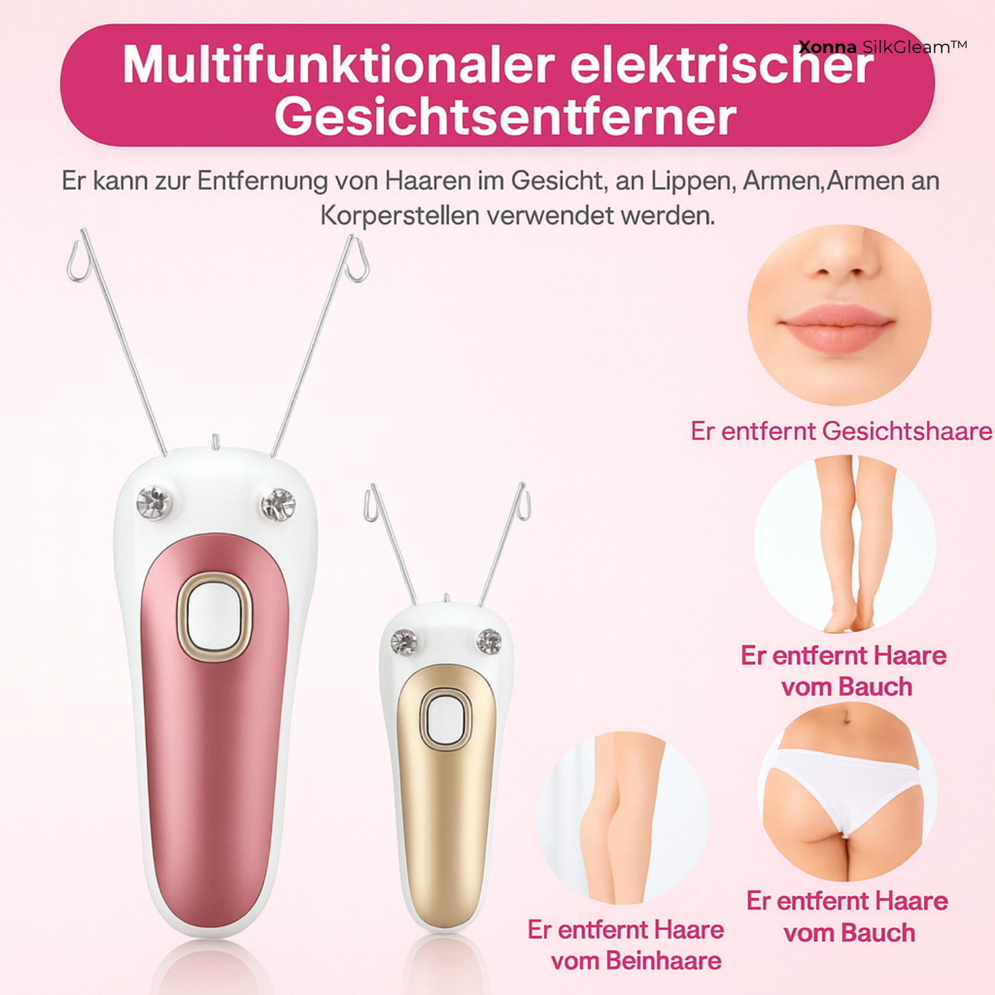 Xonna SilkGleam™ – Sanfte Haut, Mühelos Schön